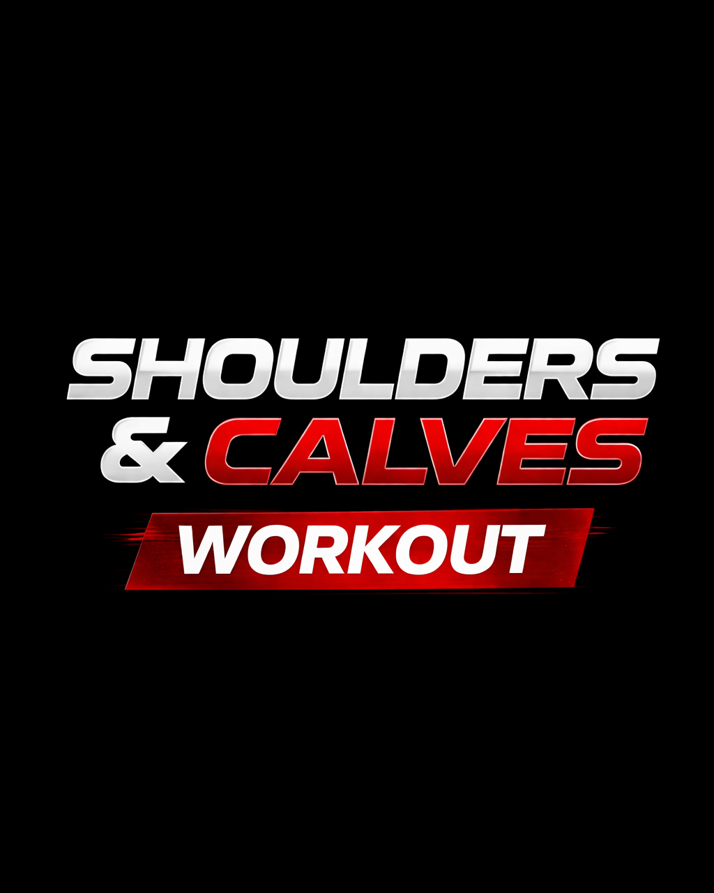 Shoulders & Calves Workout